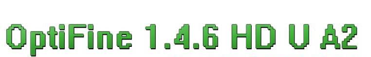Мод OptiFine для minecraft 1.4.6